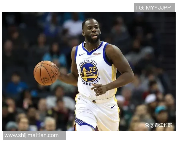 德雷蒙德格林的篮球智慧与领袖魅力如何影响金州勇士队的未来