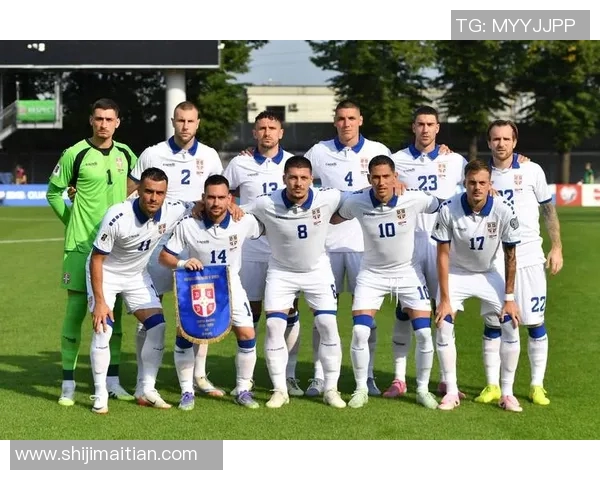 塞尔维亚与皇家贝蒂斯的精彩对决揭示足球战术的较量与魅力