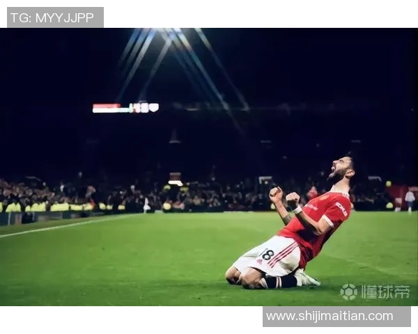 布鲁诺费尔南德斯：从默默无闻到足球明星的华丽蜕变之路