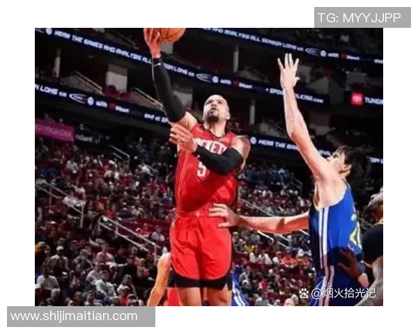 火箭队与掘金队精彩对决完整视频回顾及赛后分析